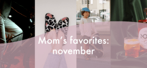 Mom’s favorites November banner